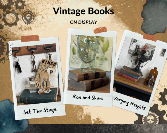 Books add height and texture to your displays